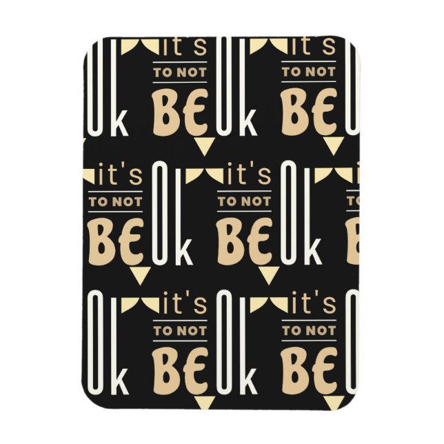 It's OK to not be OK Magnet (Vertical)