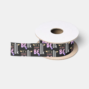 It's OK to not be OK Satin Ribbon