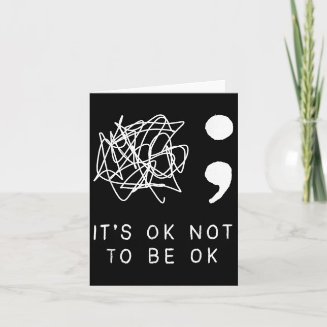 Its Ok To Not Be Ok Suicide Prevention Awareness Y Card (Front)