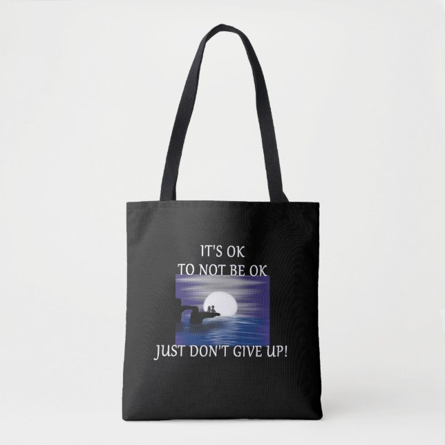 "It's ok to not be ok" Tote Bag (Front)