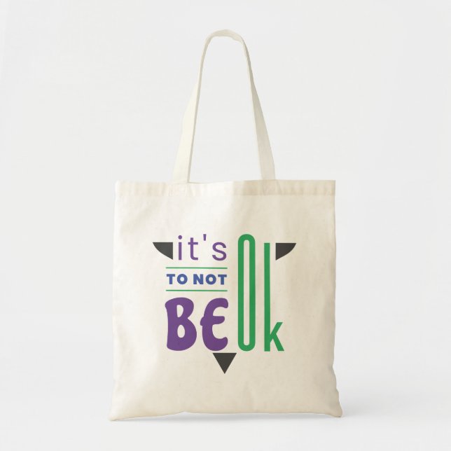 It's ok to not be ok tote bag (Front)