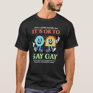 Its Ok To Say Gay Protect Trans Kid Florida LGBTQ  T-Shirt
