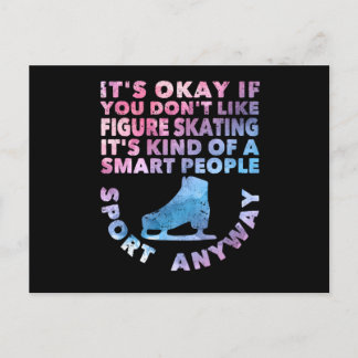 It's okay if you don't like figure skating Lust Postcard