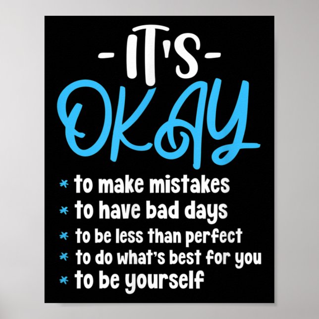 Its Okay Mental Health Awareness Suicide Preventio Poster (Front)