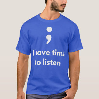 It's Okay Not To Be Okay Semicolon Mental Health A T-Shirt