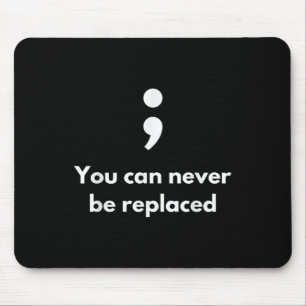Its Okay Not To Be Okay Semicolon Mental Health Aw Mouse Mat