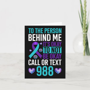 It's Okay Not To Okay Suicide Prevention Awareness Card