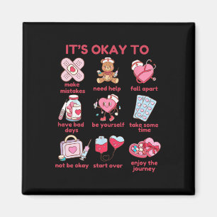 It's Okay Not To Valentine Mental Health Problems Magnet