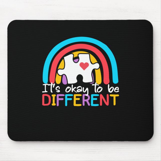 Its Okay To Be Different Autism Awareness Mouse Mat (Front)