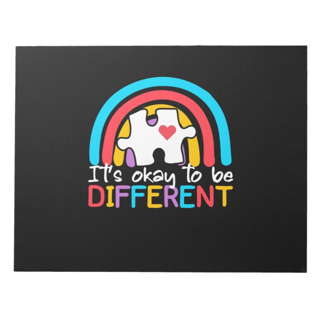Its Okay To Be Different Autism Awareness Notepad (Front)