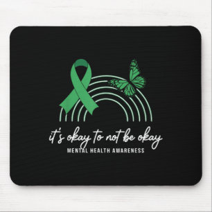 Its Okay To Be Not Okay Mental Health Awareness Mouse Mat
