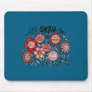 It's Okay To Boho Mental Health Floral Flowers Mot Mouse Mat
