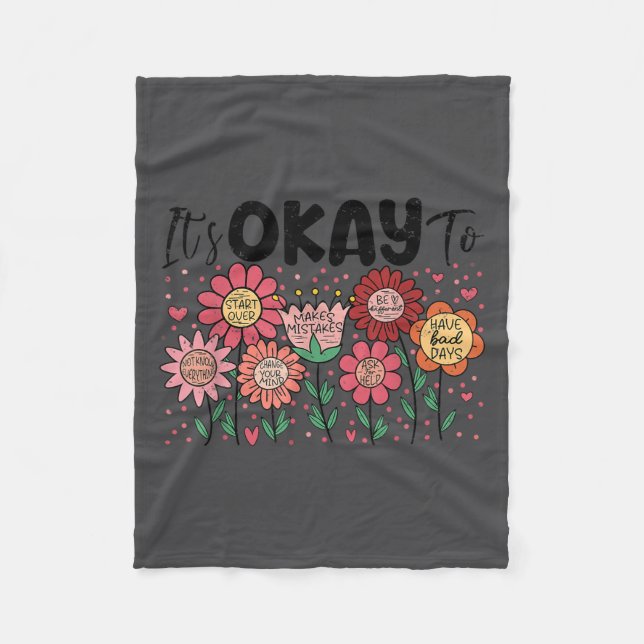 It's Okay To Make Mistakes Be Different Flower Ins Fleece Blanket (Front)