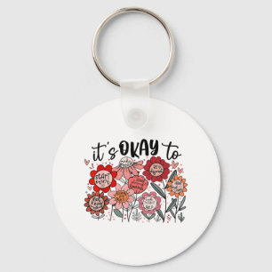Its Okay To Make Sense Mistakes Mental Health Awar Key Ring