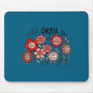 It's okay to mental health boho floral positivity  mouse mat