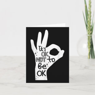 Its Okay To Not Be Okay Hand Suicide Prevention Aw Card