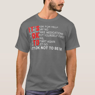 It's Okay To Not Be Okay, Mental Health Awareness2 T-Shirt