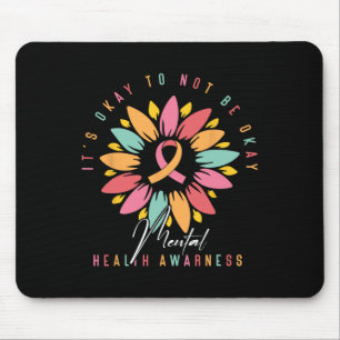 Its Okay To Not Be Okay Mental Health Awareness Mouse Mat