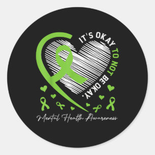 Its Okay To Not Be Okay Mental Health Awareness Ri Classic Round Sticker