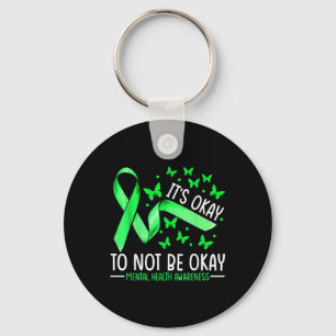 Its Okay To Not Be Okay Mental Health Awareness Ri Key Ring