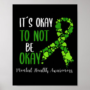 Its Okay To Not Be Okay Mental Health Awareness Ri Poster