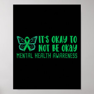 Its Okay To Not Be Okay Mental Health Awareness Ri Poster