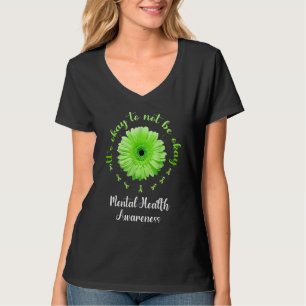 It's Okay To Not Be Okay Mental Health Awareness S T-Shirt