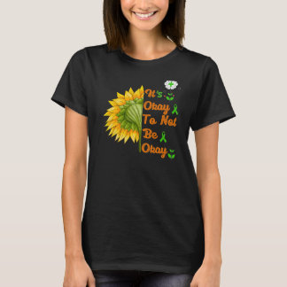Its Okay To Not Be Okay Mental Health Illness Awar T-Shirt