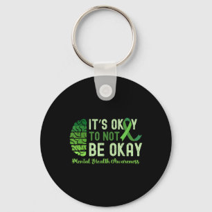 Its Okay To Not Be Okay Mental Health S Awareness Key Ring