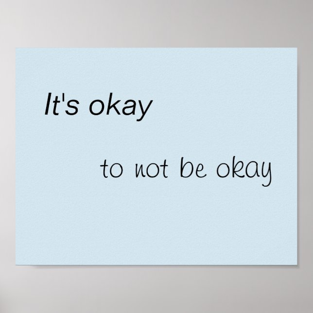 It's okay to not be okay poster (Front)