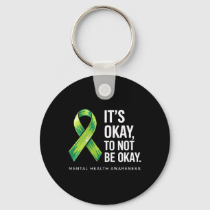Its Okay To Not Be Okay Support Mental Health Awar Key Ring