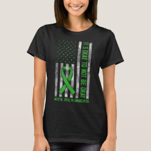 Its Okay To Not Be Okay Us Flag Mental Health Awar T-Shirt