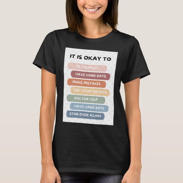 It's Okay To Png Digital Design  T-Shirt (Front)