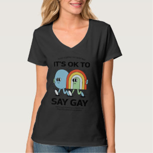 It's Okay To Say Gay Protect Trans Kids T-Shirt