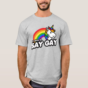 It's okay to say gay T-Shirt