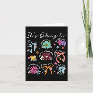 Its Okay To Start Over Coquette Floral Mental Heal Card