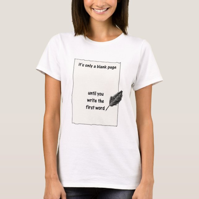 It's only a blank page... T-Shirt (Front)