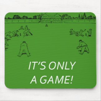 Its Only a Game Mouse Mat