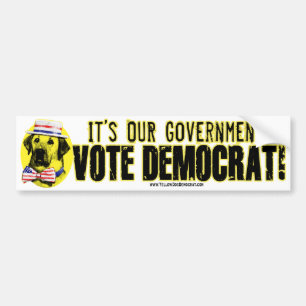 It's Our Government Bumper Sticker 