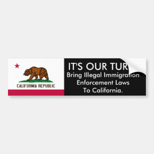 IT'S Our Turn, California. Bumper Sticker