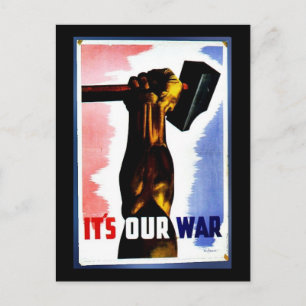 It's Our War Postcard