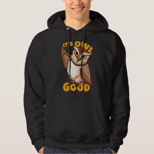 It's Owl Good Bird Joke Night Owl Hoodie