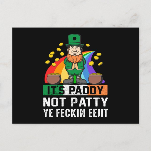 Its Paddy not Patty St Patricks Day Postcard (Front)