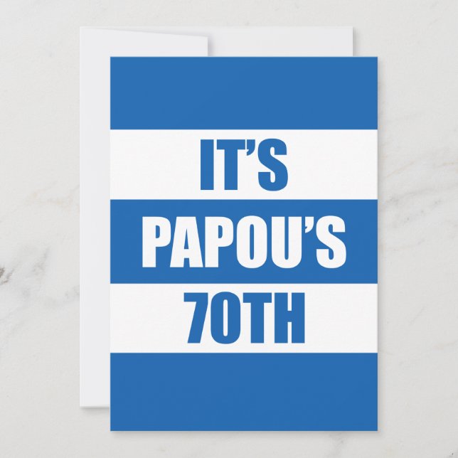 It's Papou's 70th Birthday Greek Flag Colours Invitation (Front)
