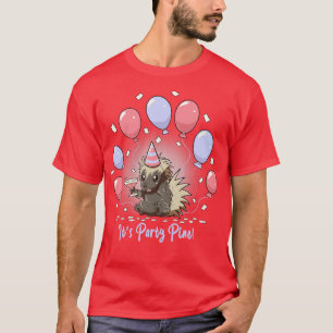 Its Party Pine Porcupine T-Shirt