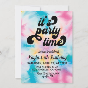 It's Party Time Groovy Tie Dye Birthday Invitation