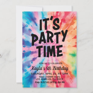 It's Party Time Groovy Tie Dye Birthday Invitation