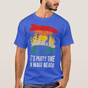 It's Party Time In Maui Beach Vacation Surfboard V T-Shirt