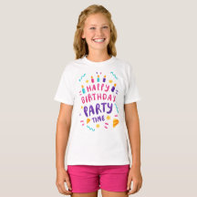 Its Party Time, Let's Celebrate: Happy Birthday