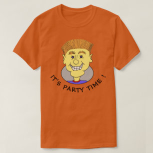 IT'S PARTY TIME ! T-Shirt
